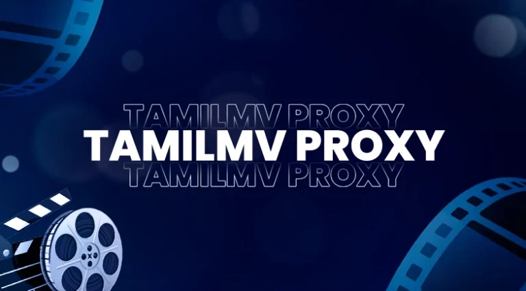 Tamilmv Proxy